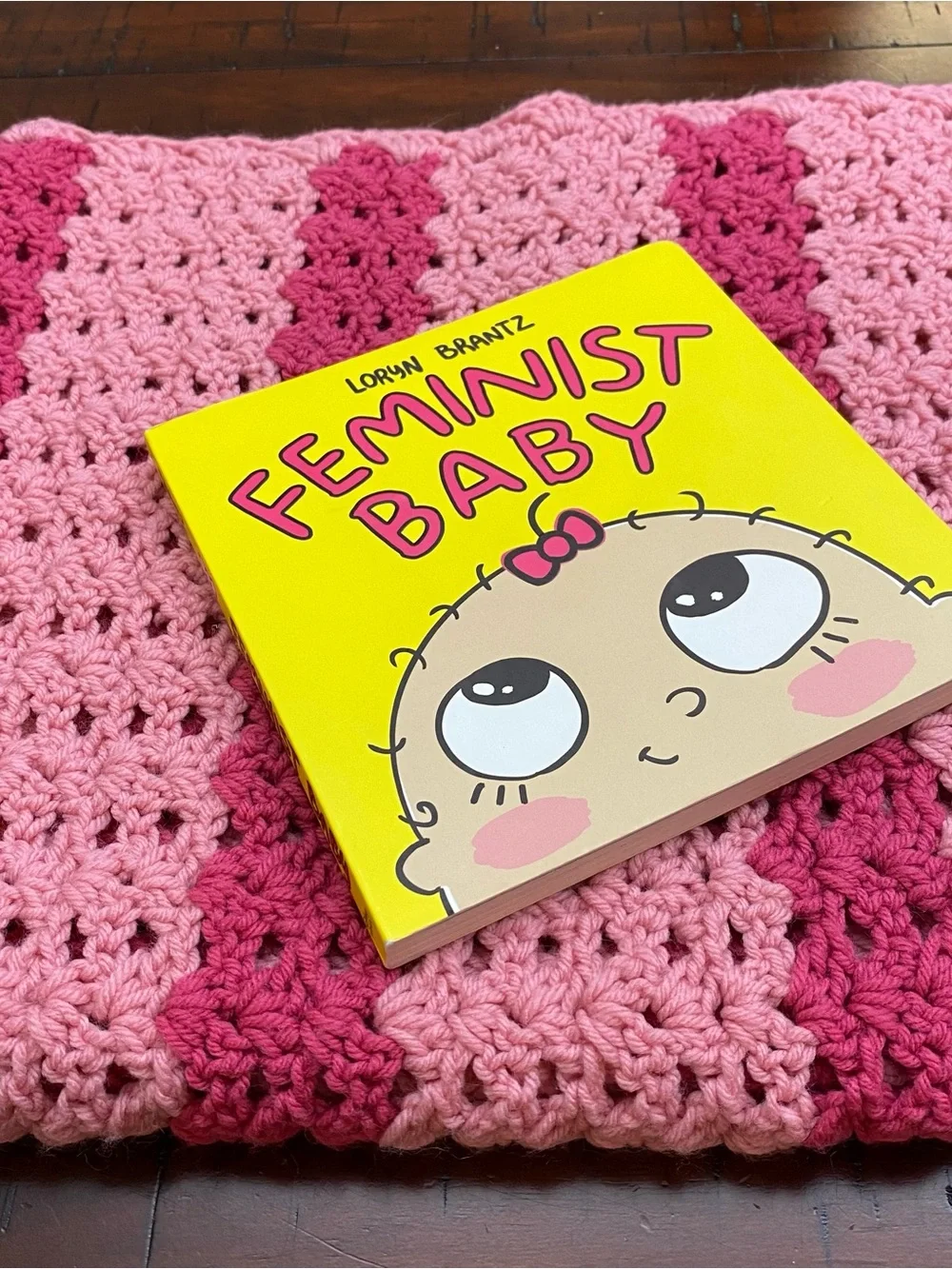 Feminist Baby Board Book & Hand Crochet Pink Baby Blanket Gift Set Bundle